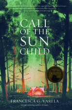 Call of the Sun Child