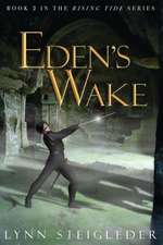 Eden's Wake