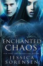 Enchanted Chaos