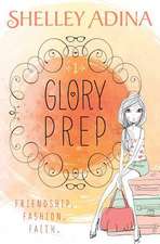 Glory Prep