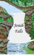 Josiah Falls: A Complete Course