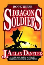 Dragon Soldiers