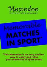 Memodoo Memorable Matches in Sport