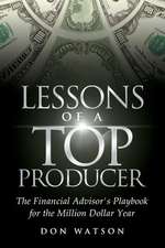 Lessons of a Top Producer