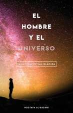 El Hombre Y El Universo