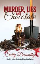 Murder, Lies and Chocolate