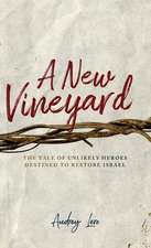 A New Vineyard