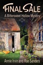 Final Sale: A Bittersweet Hollow Mystery