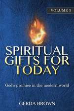 Spiritual Gifts for Today