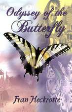 Odyssey of the Butterfly