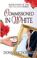 Commissioned In White