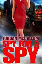 Spy for a Spy: A Dane and Bones Origins Story