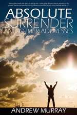 Absolute Surrender by Andrew Murray