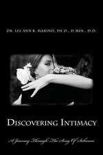 Discovering Intimacy