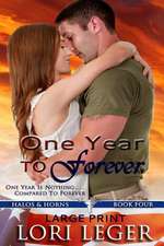 One Year to Forever - Large Print