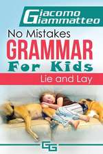 No Mistakes Grammar for Kids, Volume II