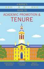 A Nurse's Step-By-Step Guide to Academic Promotion & Tenure