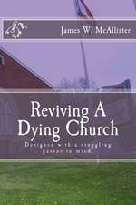 Reviving a Dying Church