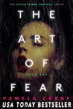 The Art of Fear