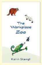 The Workplace Zoo