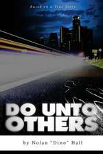 Do Unto Other