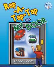 Rap-A-Tap-Tap On My Door