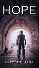 Gene, M: Hope