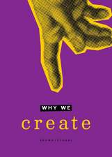 Why We Create