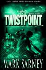 Twistpoint (Kagent Series