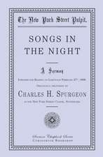 Songs in the Night: A Voice Lifted Up in Honest Faith