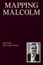 Zigbi-Johnson, N: Mapping Malcolm