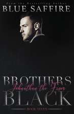 Brothers Black 7: Johnathan the Fixer