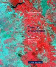 Close Up at a Distance – Mapping, Technology, and Politics