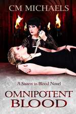 Omnipotent Blood