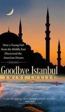 Goodbye Istanbul