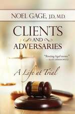 Clients and Adversaries