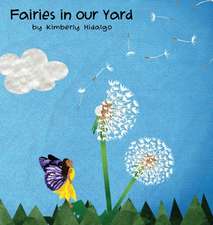 Fairies in Our Yard