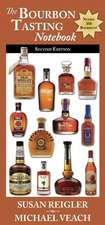 Reigler, S: Bourbon Tasting Notebook