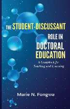 The Student-Discussant Role in Doctoral Education