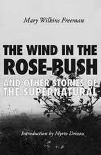 The Wind in the Rose-Bush