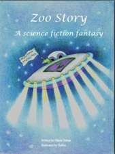 Zoo Story: A science fiction fantasy