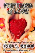 Fortunes of Love: A Nick Carson Adventure