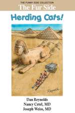 The Fur Side: Herding Cats!: The Funny Side Collection