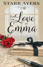 For the Love of Emma