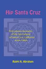 Hip Santa Cruz