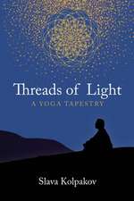 Threads of Light