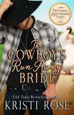 The Cowboy's Runaway Bride