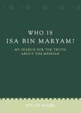 WHO IS ISA BIN MARYAM-2ND /E