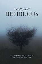 Deciduous