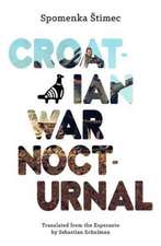 Croatian War Nocturnal